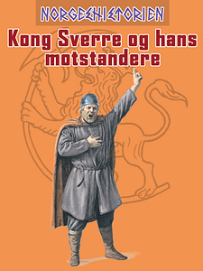 Kong_Sverre_og_hans_moststandere