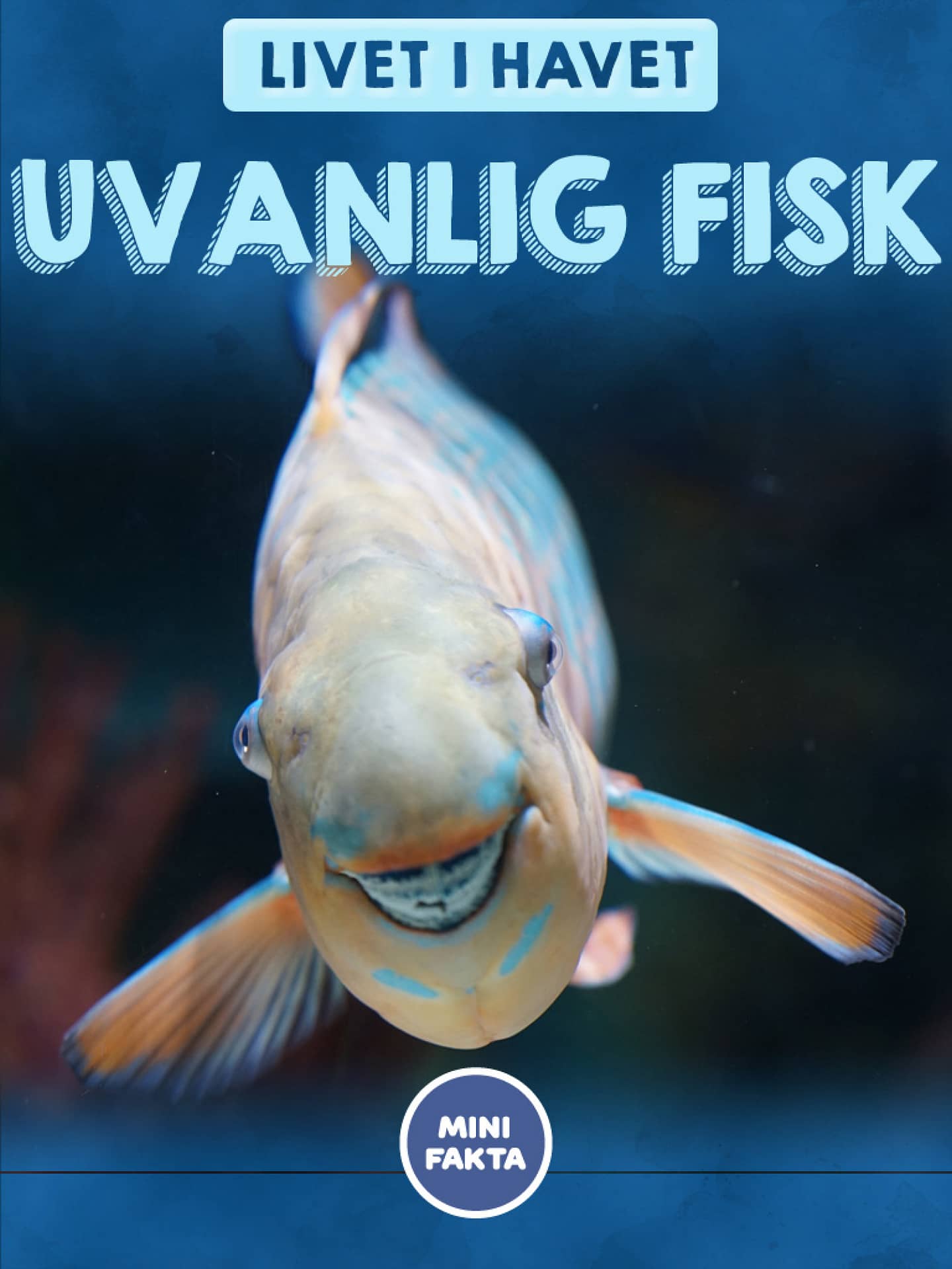 Uvanlig fisk