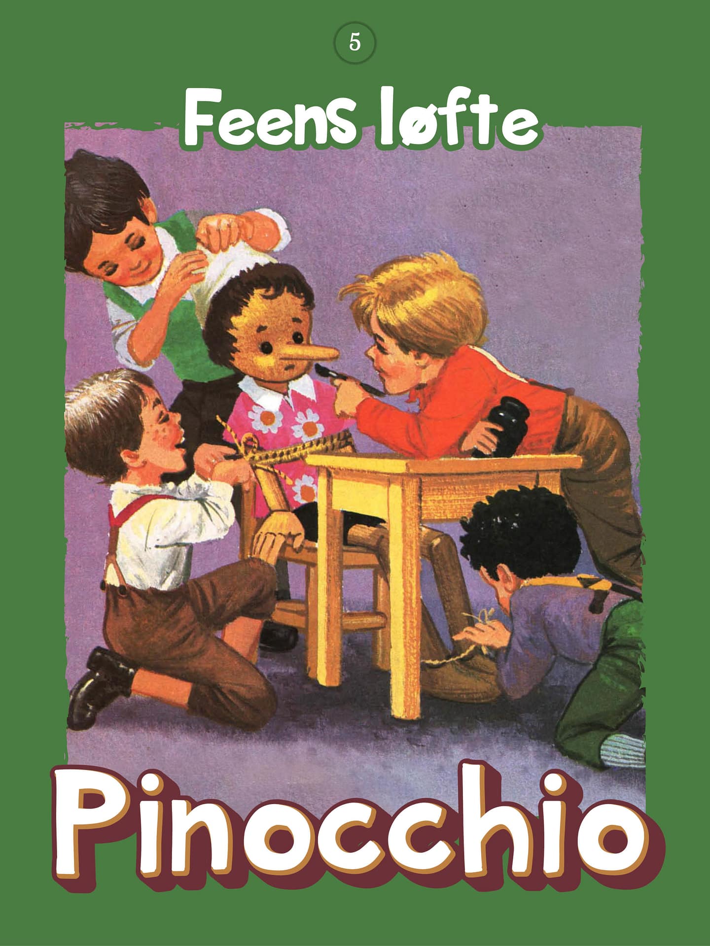 Pinocchio del 5, Feens løfte